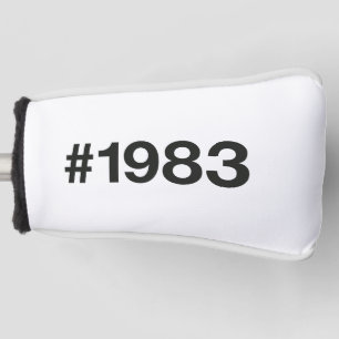 1983 Hashtag 43rd birthday 43 years Golf Head Cover