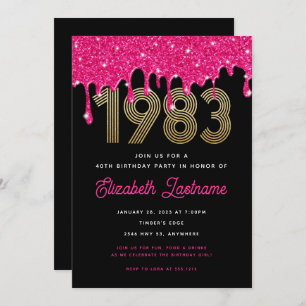 1983 Pink Glitter Drip 40th Birthday Invitation 
