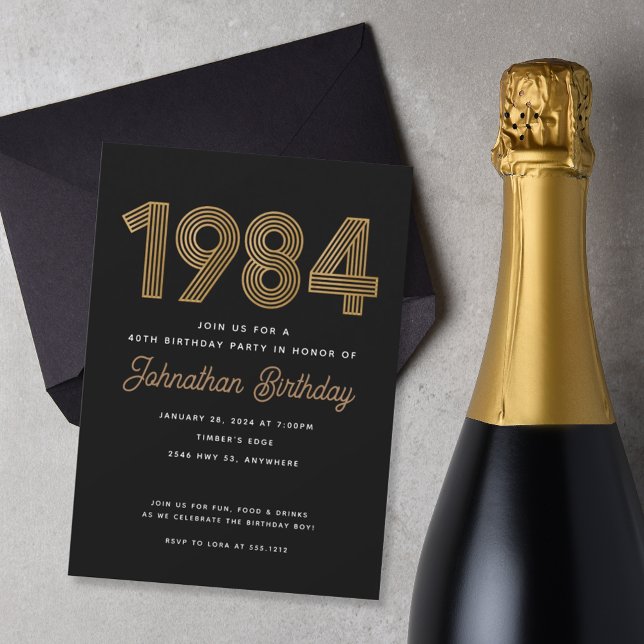 1984 Black and Gold 40th Birthday Invitation  (Creator Uploaded)