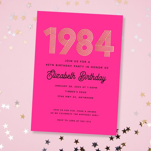 1984 Hot Pink Black Gold 40th Birthday Invitation 