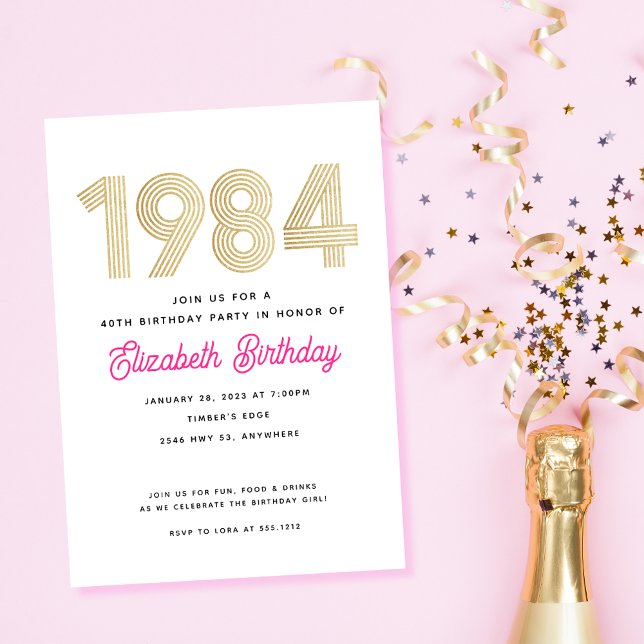 1984 Hot Pink White Gold 40th Birthday Invitation  (Creator Uploaded)