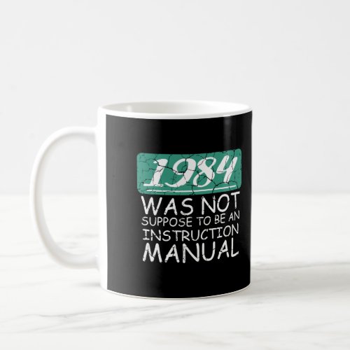 1984 Instruction Manual Old And Smart Coffee Mug