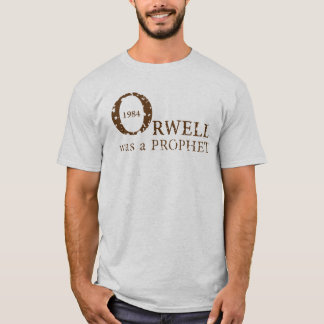 1984 Orwell was a PROPHET for Men, Ash T-Shirt