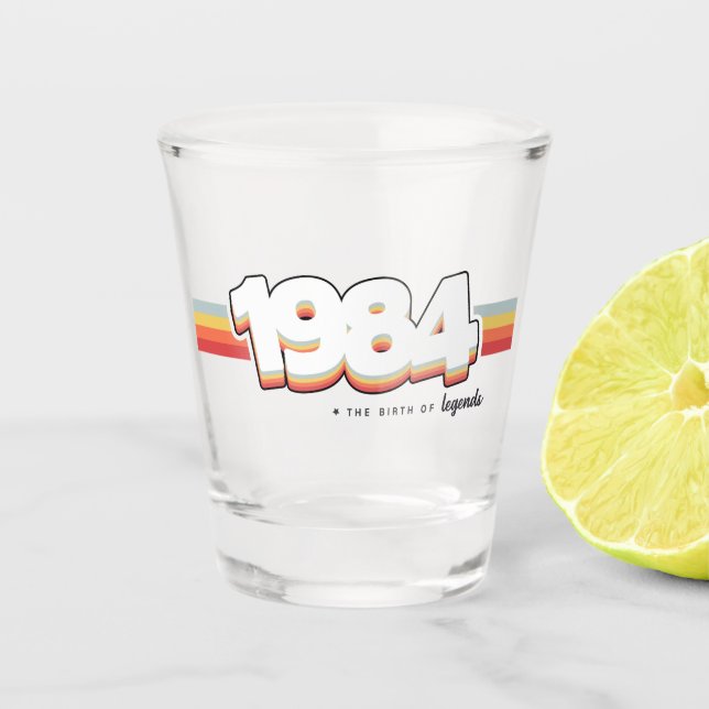 1984 The birth of legends Shot Glass (Front)