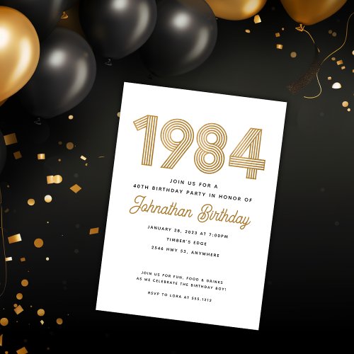 1984 White Black Gold 40th Birthday Invitation 