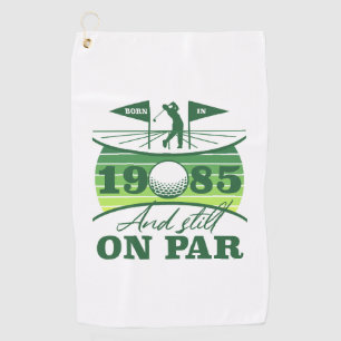 1985 40th Birthday Golf Humor Towel