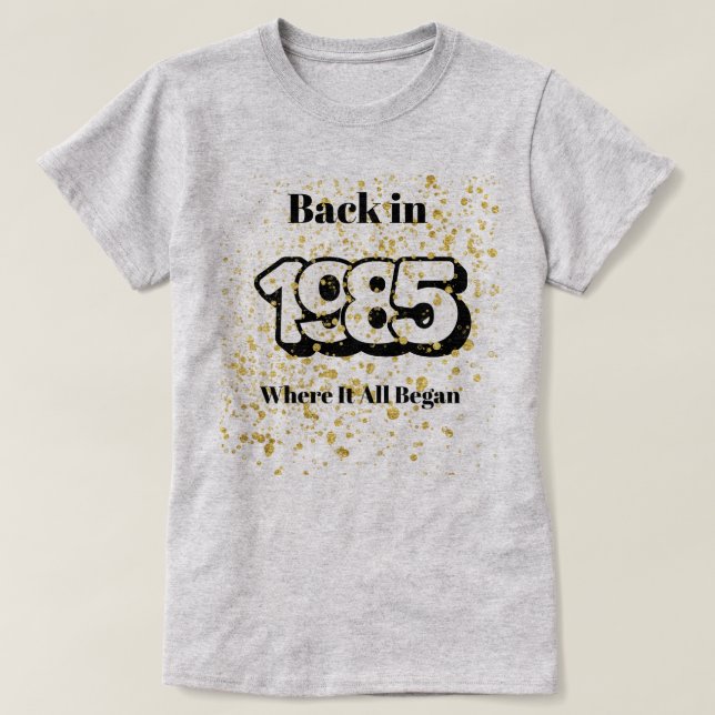 1985 Gold Splash T-Shirt (Design Front)