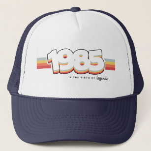 1985 The birth of legends Trucker Hat