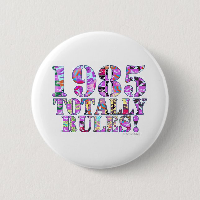 1985 Totally Rules Pinback Button (Front)