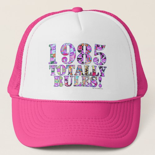 1985 Totally Rules Trucker Hat