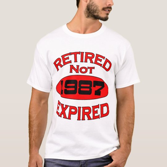 1987 Retirement Year T-Shirt