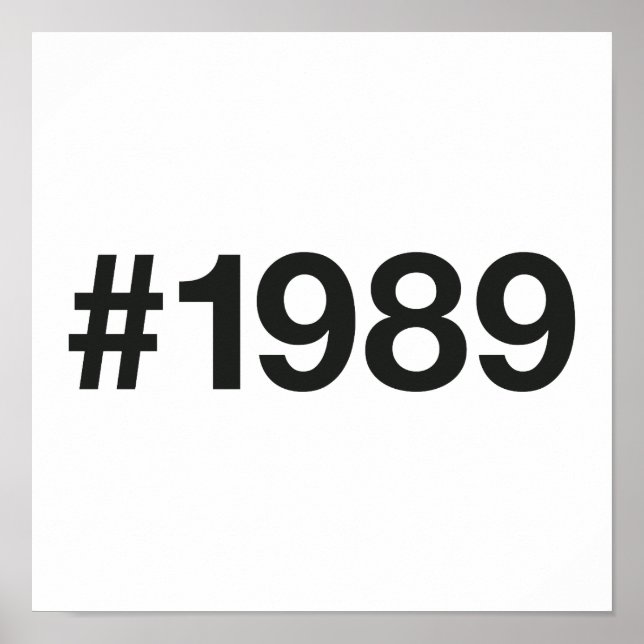 1989 Hashtag 37th birthday 37 years Poster (Front)