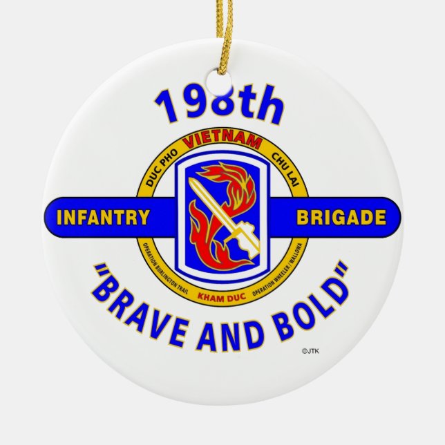 198TH INFANTRY BRIGADE "BRAVE AND BOLD" VIETNAM CERAMIC ORNAMENT (Front)