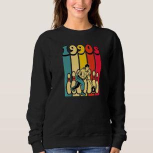 1990s Bowling Retro Vintage Back To The 90s Themed Sweatshirt
