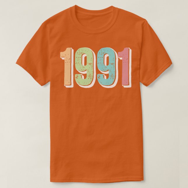 1991 BIRTH YEAR T-Shirt (Design Front)