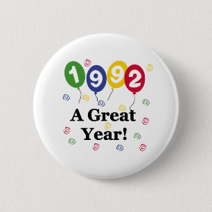 1992 A Great Year Birthday Button