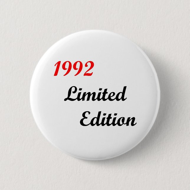 1992 Limited Edition Button (Front)