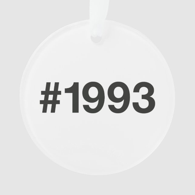 1993 Hashtag 33rd birthday 33 years Ornament (Front)