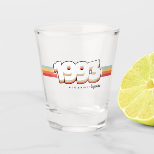 1993 The birth of legends Shot Glass