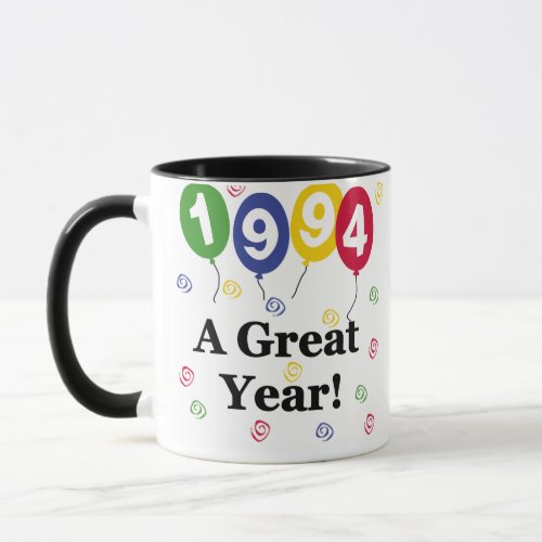 1994 A Great Year Birthday Mug