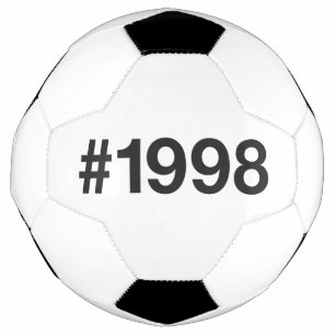 1998 Hashtag 28th birthday 28 years Soccer Ball
