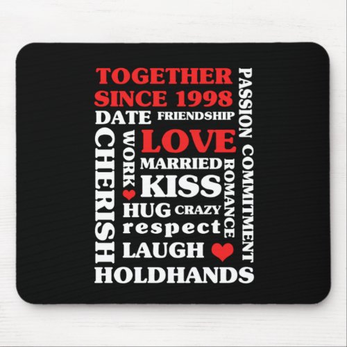 1998 Together Since 22 nd Anniversary Gift Mouse Pad