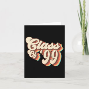 1999 Cl Reunion Retro Cl Of 99 High School Graduat Card