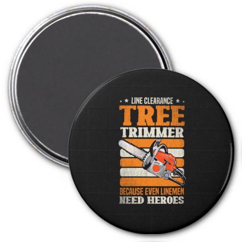 19Arborist for a Tree trimmer Magnet