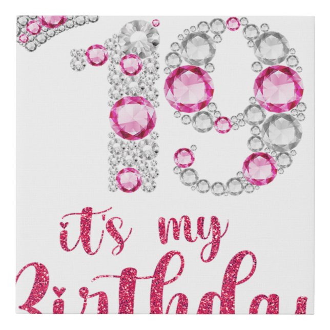 19 It's My Birthday 19th Birthday 19 Years Old Bda Faux Canvas Print (Front)