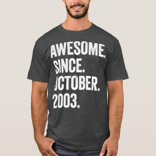 19 Years Old Awesome Since October 2003 19th Birth T-Shirt
