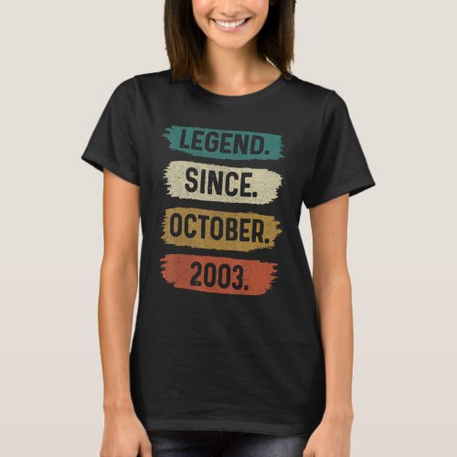 19 Years Old  Legend Since October 2003 19th Birth T_Shirt