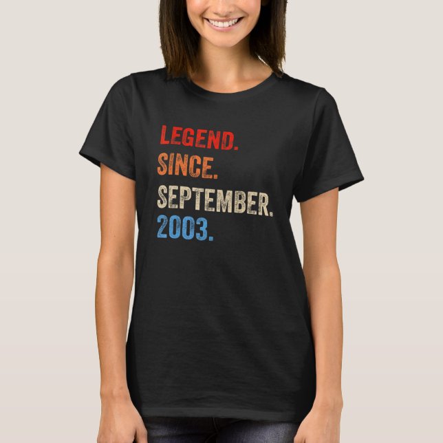 19 Years Old  Legend Since September 2003 19th Bir T-Shirt (Front)