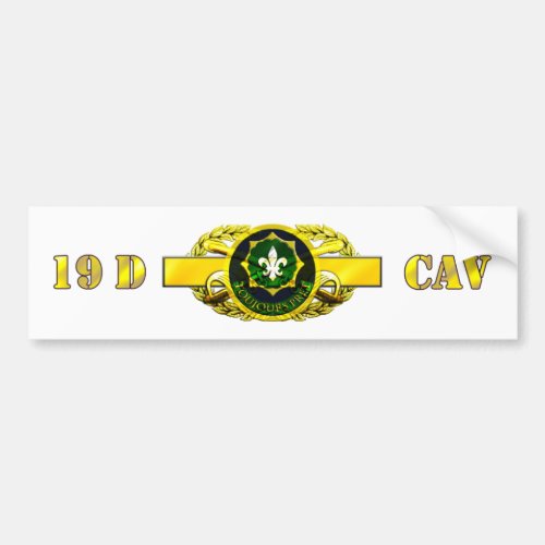 19D 2nd Armored Calvary Regiment Bumper Sticker