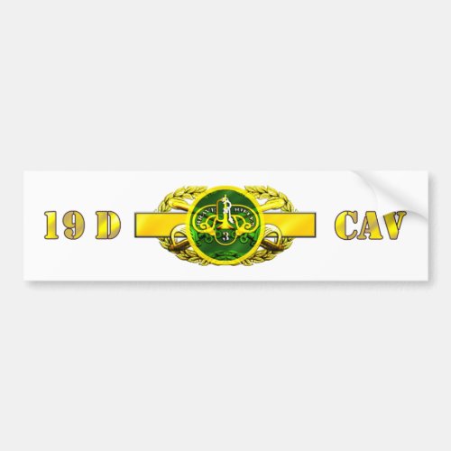 19D 3rd Armored Calvary Regiment Bumper Sticker