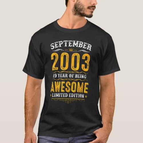 19th Birthday  19 Years Old Awesome Since Septembe T_Shirt