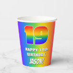 [ Thumbnail: 19th Birthday: Colorful, Fun Rainbow Pattern # 19 Paper Cups ]