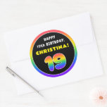 [ Thumbnail: 19th Birthday: Colorful Rainbow # 19, Custom Name Round Sticker ]