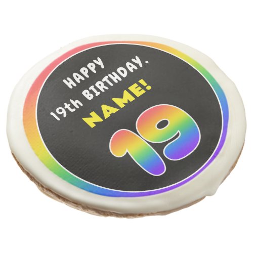 19th Birthday Colorful Rainbow  19 Custom Name Sugar Cookie