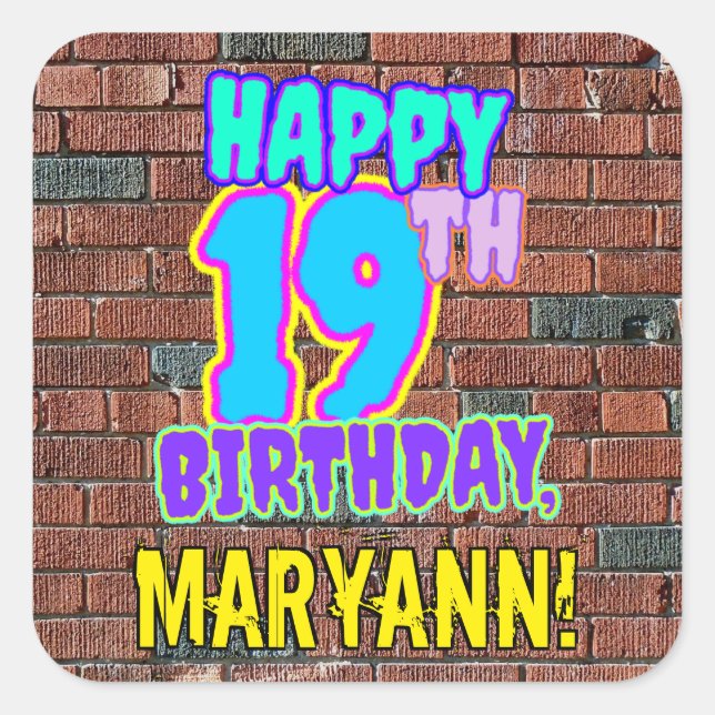 19th Birthday – Fun, Urban Graffiti Inspired Look Square Sticker (Front)