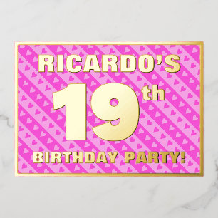 19th Birthday Party — Fun Pink Hearts and Stripes Foil Invitation