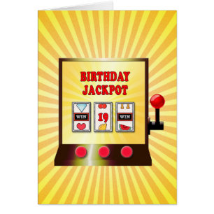 19th birthday slot machine card