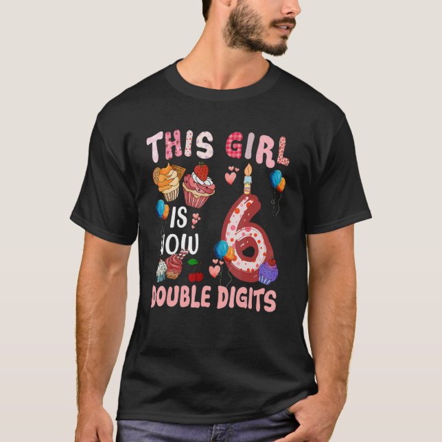 19th birthday This Girl Is Now 19 Years Old Double T-Shirt (Front)