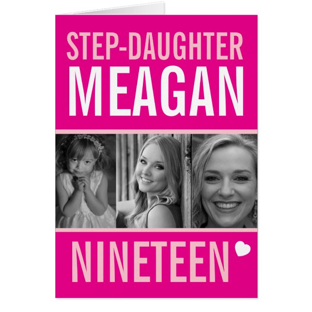 19th birthday three photos pink Step-Daughter Cards (Front)