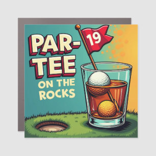 19th Hole Celebration: Par-Tee On The Rocks Car Magnet
