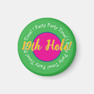 19th Hole Party Time! Customize Golf Button Magnet