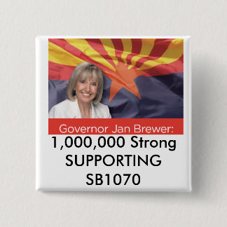 1,000,000 Strong SUPPORTING SB1070 Button
