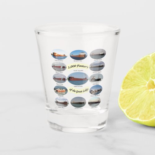 1000 foot freighters on the Great Lakes Shot Glass