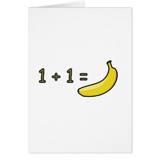 1 + 1 = Banana Cards (Front)