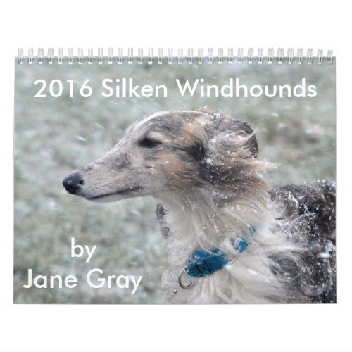 1 2016 Silken Windhounds by Jane Gray Calendar