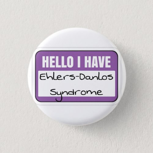 125 Badge _ ehlers_danlos syndrome Button